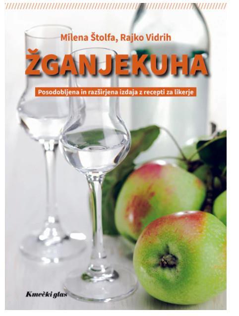 Razširjena knjiga Žganjekuha: Milena Štolfa in Rajko Vidrih