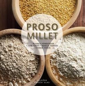 Ivan Kreft, Blanka Vombergar, Marija Horvat, Stanko: Proso